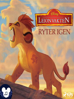 cover image of Lejonvakten – Ryter igen – Med ljud och musik!